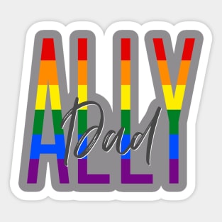 Ally dad Sticker